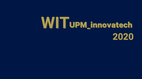 WIT UPM innovatech: a technological innovation workshop