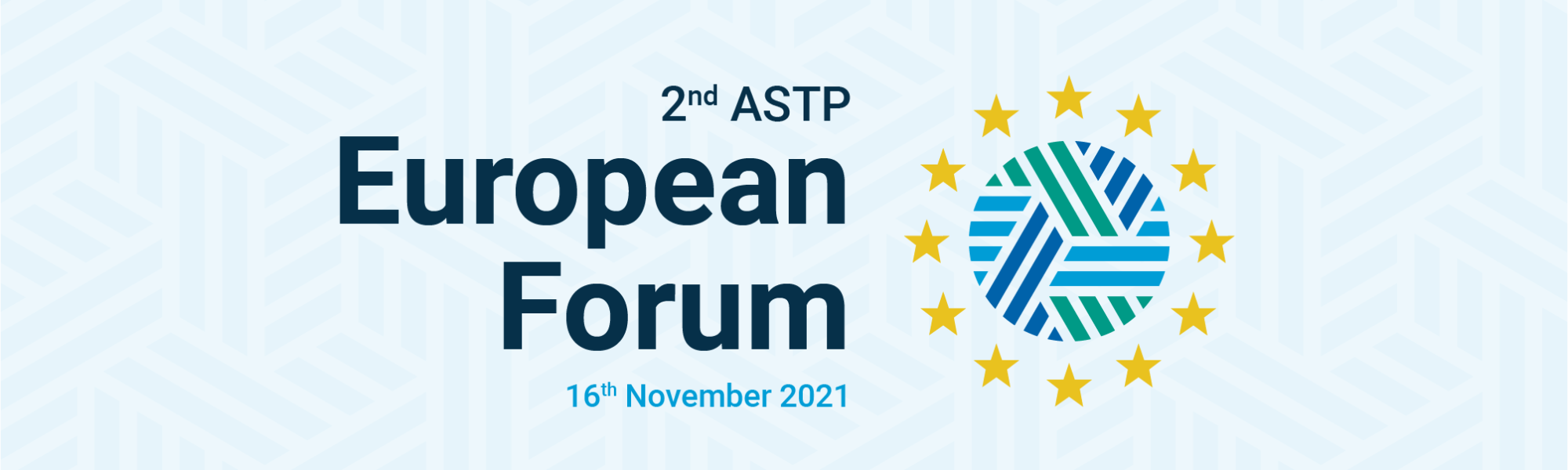 ASTP - ASTP hosts second successful EU Forum